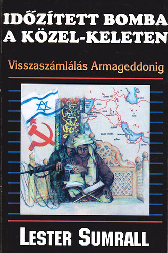 Idztett bomba a Kzel-Keleten