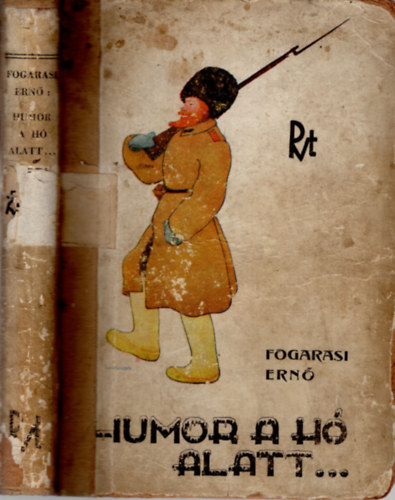 Humor a h� alatt....- A szib�riai hadifogs�g der�s �r�i-mad�rt�vlatb�l