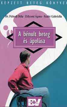 Dr. Flesdi-Zlyomi-Szab - A bnult beteg s polsa