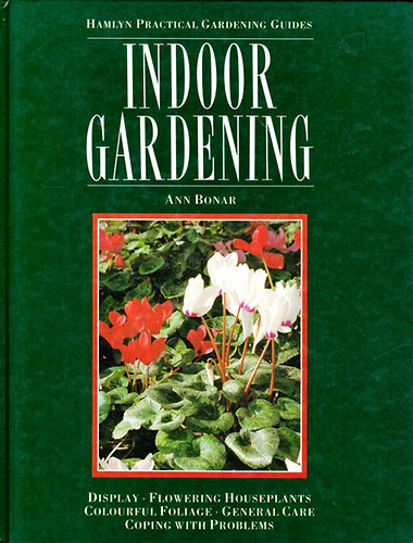 Ann Bonar - Indoor Gardening