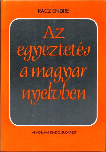 Az egyeztets a magyar nyelvben
