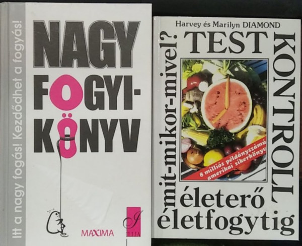 2 db eg�szs�ges �letm�d t�m�j� m�: Testkontroll+ Nagy fogyik�nyv