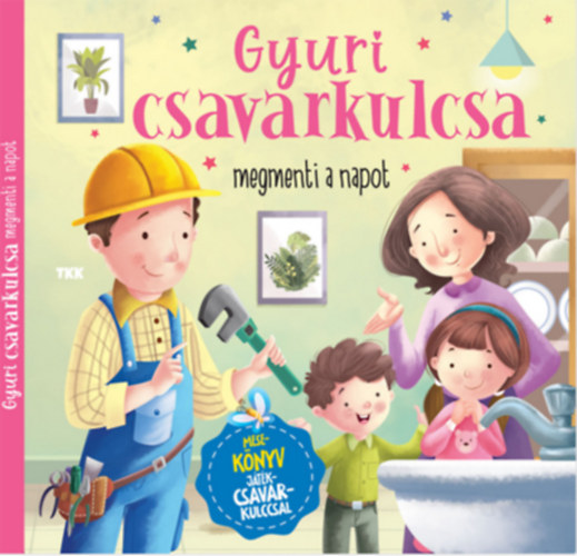 Gyuri csavarkulcsa megmenti a napot