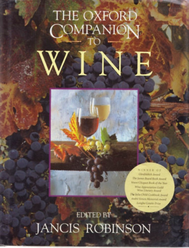 Jancis Robinson - The Oxford Companion to Wine