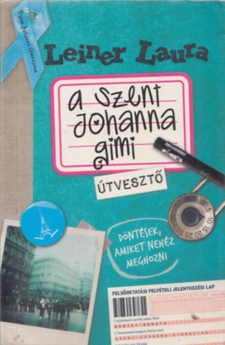A Szent Johanna gimi 7. - tveszt (dediklt)