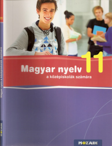 Magyar nyelv 11 a kzpiskolsok szmra (MS-2372)