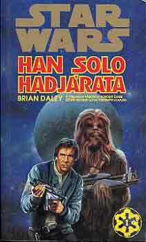 Brian Daley - Han Solo hadjrata