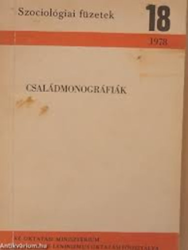 Somlai Pter  (szerk.) - Csaldmonogrfik (Szociolgiai fzetek)