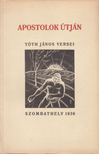 Apostolok tjn - Tth Jnos versei