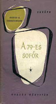 Indridi G. Thorsteinsson - A 79-es sofőr