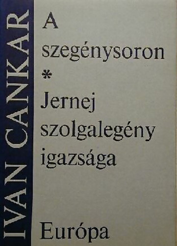 Jernej szolgalegny igazsga-A szegnysoron