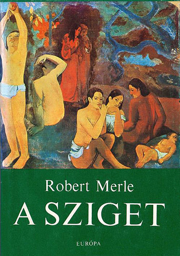 A sziget 1-2. - 	L'�le (Merle)