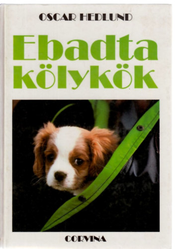 Oscar Hedlund - Ebadta k�lyk�k