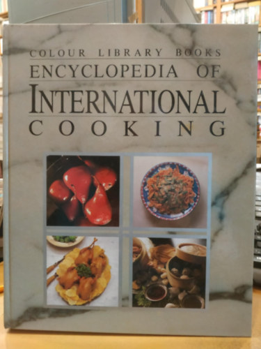Colour Library Books Encyclopedia of International Cooking