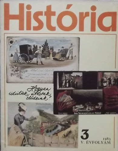 Glatz Ferenc   (szerk.) - Hist�ria 1983/3