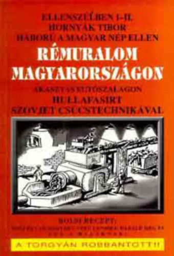 R�muralom Magyarorsz�gon. H�bor� a magyar n� ellen. Ellensz�lben I. �r�sok, dokumentumok, interj�k.