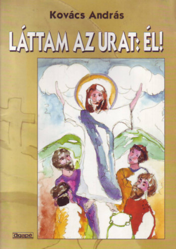 Dr. Kov�cs Andr�s - L�ttam az urat: �l!