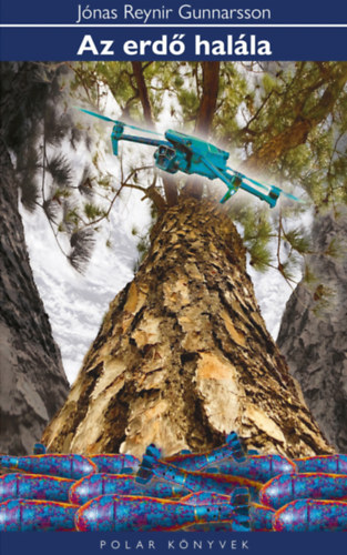 Az erd� hal�la