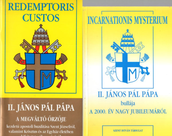 3 db p�pai k�nyv: XVI.Benedek p�pa  az Isten szeretet kezdet� enciklik�ja + II. J�nos P�l p�pa - A megv�lt� �rz�je + II. J�nos P�l p�pa bull�ja a 2000. �v nagy jubileum�r�l