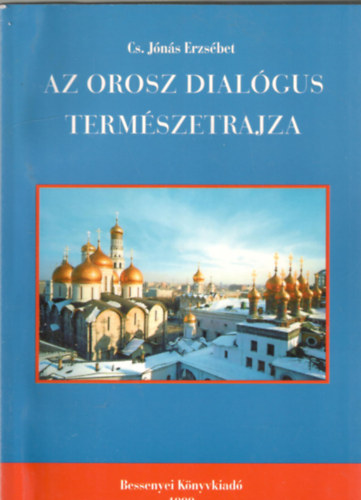 Az orosz dialgus termszetrajza