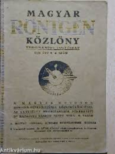 Magyar Rntgen Kzlny 1940-41 XIV. - XV. vfolyam