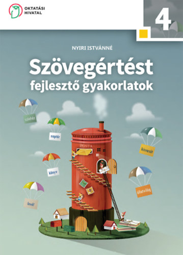 Nyíri Istvánné - Szövegértést fejlesztő gyakorlatok 4. o.