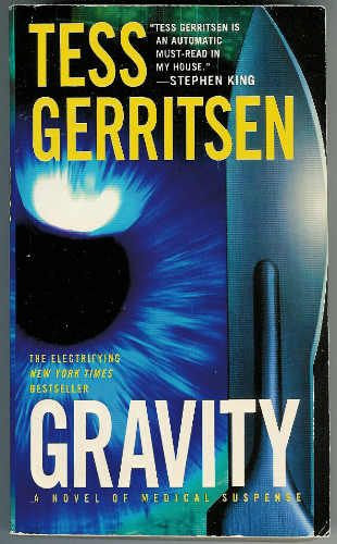 Tess Gerritsen - Gravity