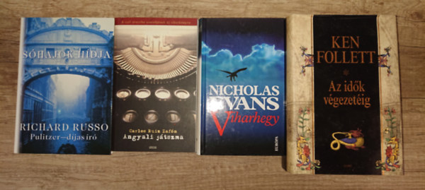 Richard Russo, Nicolas Evans, Ken Follett Carlos Ruiz Zaf�n - 4 kiv�l� kalandreg�ny: Angyali j�tszma, S�hajok h�dja, Viharhegy, Az id�k v�gezet�ig