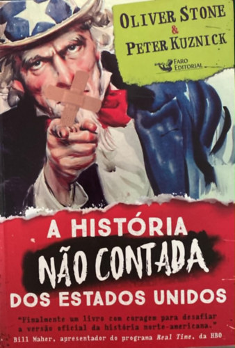 A hist�ria nao contada dos Estados Unidos