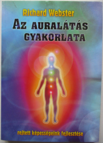 Az auralts gyakorlata