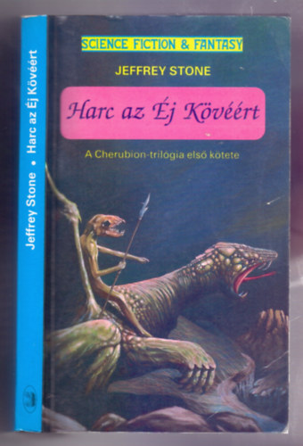 Harc az �j K�v��rt (A Cherubion-tril�gia els� k�tete)