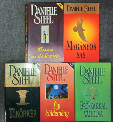 (5db) DAnielle Steel Romantikus k�nyvcsomag: Hossz� az �t haz�ig / Mag�nyos sas / T�k�rk�p / �gi / Er�szakkal v�dolva