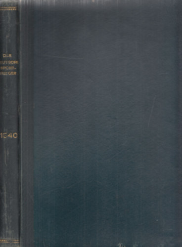 Der Deutsche Sportflieger 1940 /1-12. teljes �vfolyam (Zeitschrift f�r die gesamte Luftfahrt)