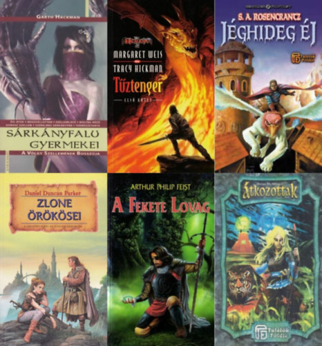 6 db fantasy regny: tkozottak (A Hatalom krtyi 2.)  + Zlone rksei + Jghideg j  + Tztenger I. + A fekete lovag + Srknyfalu gyermekei - A vlgy szellemnek bosszja