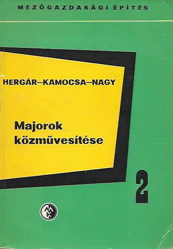 Majorok k�zm�ves�t�se