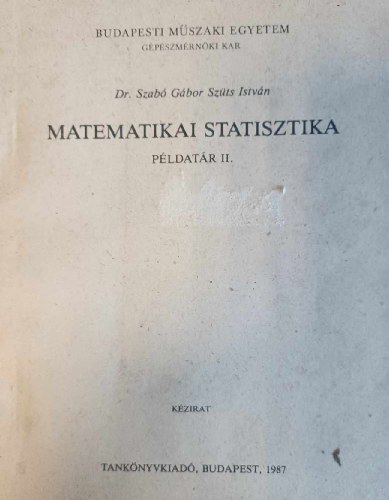Matematikai Statisztika Pldatr II.