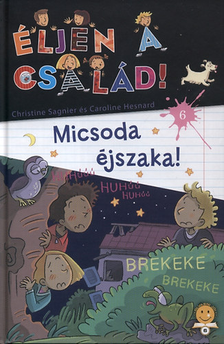 Micsoda jszaka! - ljen a csald 6.