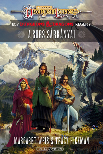 A sors srknyai (Dragonlance: Sorsok 2.)
