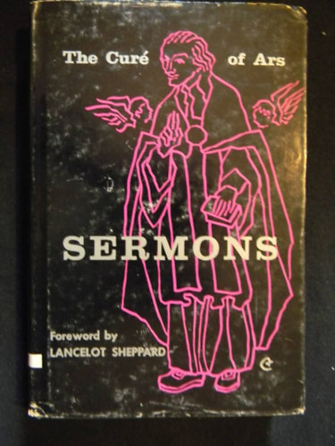 The Sermons of the Cur of Ars