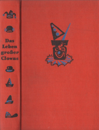 Henschelverlag - Das Leben gro�er Clowns