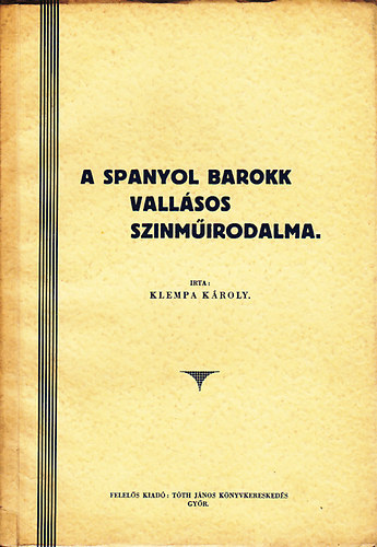A spanyol barokk vallsos sznmirodalma