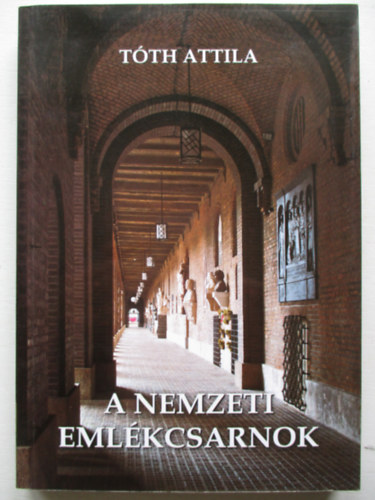 A nemzeti emlkcsarnok