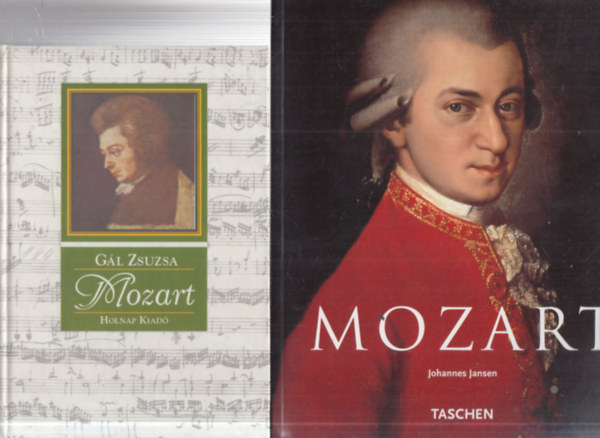 2 db. Mozart könyv (Mozart- magyar nyelvű + Mozart (Taschen)- német nyelvű)