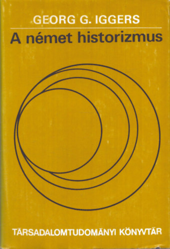 Georg G. Iggers - A nmet historizmus