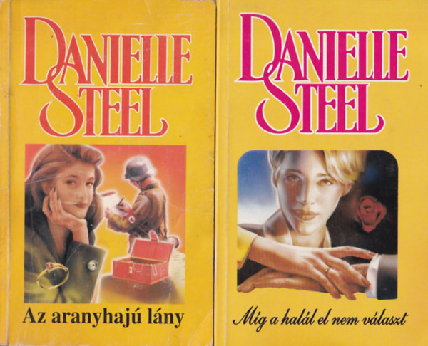 6 db Danielle Steel regny ( egytt ) 1. Mg a hall el nem vlaszt, 2. Az aranyhaj lny, 3.Baleset, 4. Titkok, 5. Szrnyak, 6. jra jn a szerelem