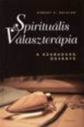 Spiritulis vlaszterpia - A szabadsg svnye