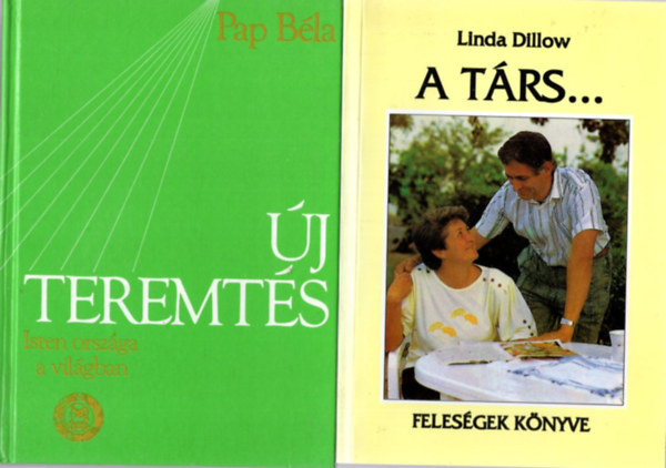 4 db vallsi knyv: A relativitselmlet s a Biblia + Tants minket imdkozni + A trs... - felesgek knyve + j teremts - Isten orszga a vilgban II. ktet
