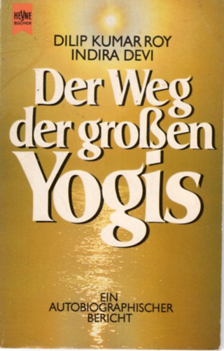 Der Weg der gro�en Yogis