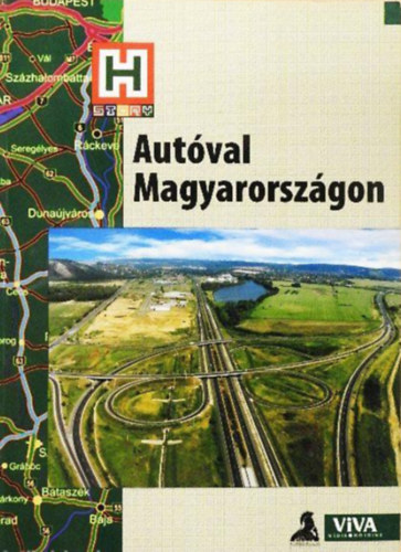 A termszet csodi Magyarorszgon + Autval Magyarorszgon
