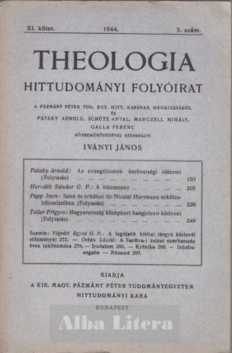 Theologia hittudomnyi folyirat XI. ktet 1944. 3. szm